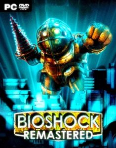 BioShock Remastered Free Download