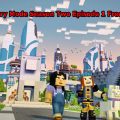 Minecraft Story Mode Season Two Episode 1 Free Download