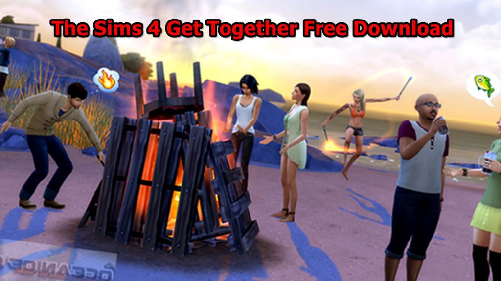 The Sims 4 Get Together Free Download