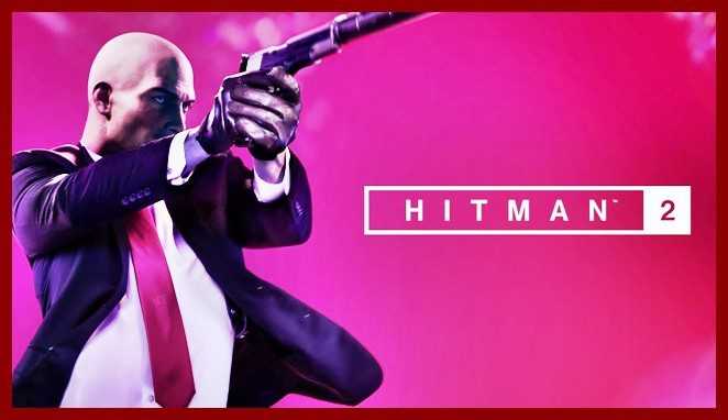 HITMAN 2 Free Download