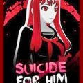 Suicide For Him Early Access Free Download