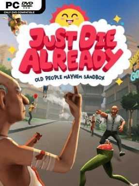 Just Die Already v1.4.2 GoldBerg Free Download