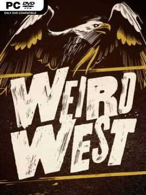 Weird West v1.04.76279A GoldBerg Free Download