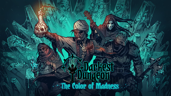 Darkest Dungeon The Color of Madness Free Download