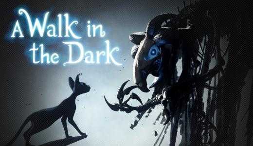 A walk in the Dark Free Download