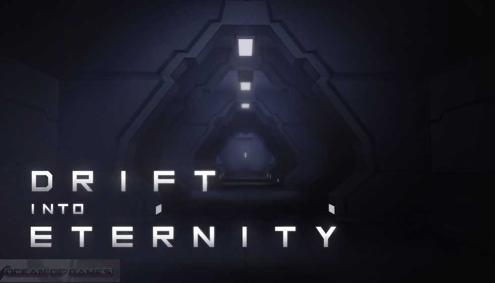 Drift Into Eternity Free Download