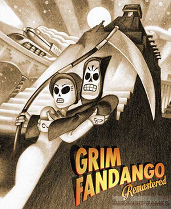 Grim Fandango Remastered Free Download