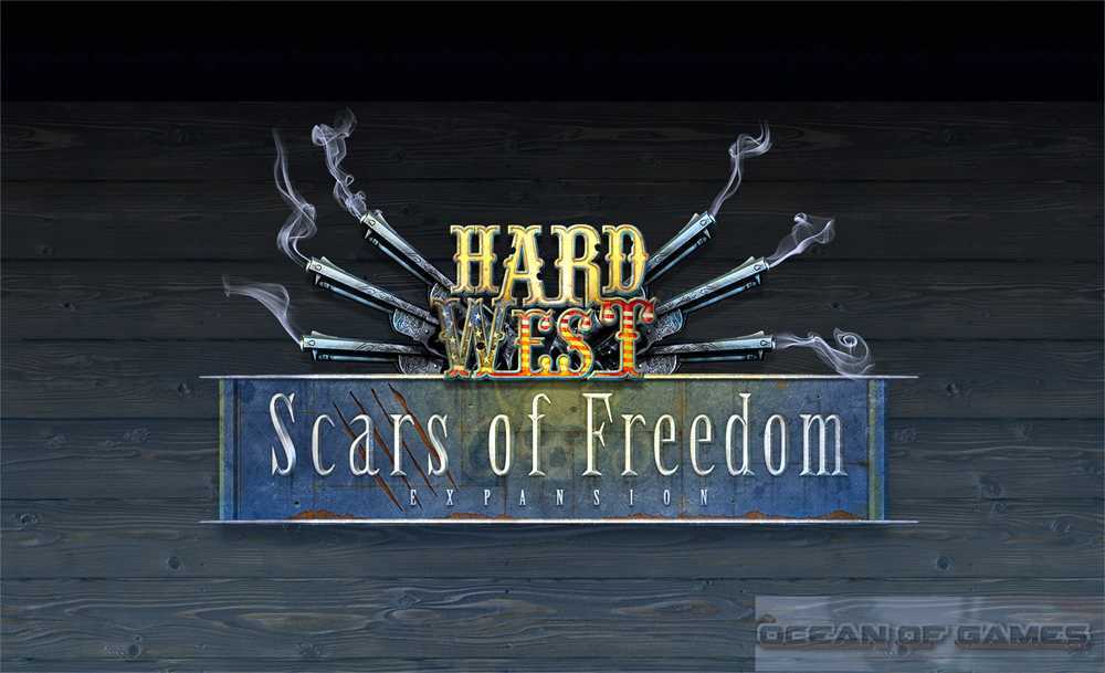 Hard West Scars of Freedom Free Download