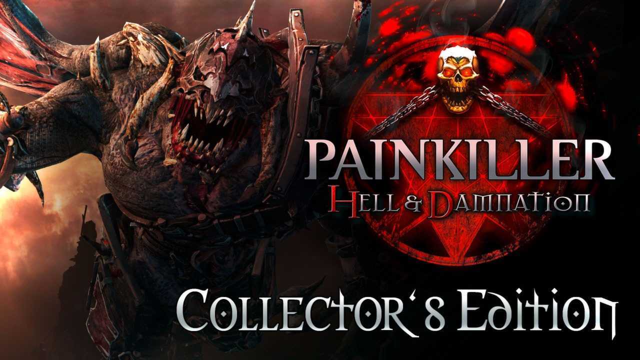 Painkiller Hell and Damnation Free Download