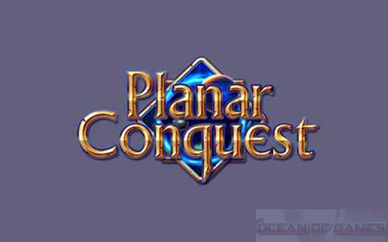 Planar Conquest Free Download