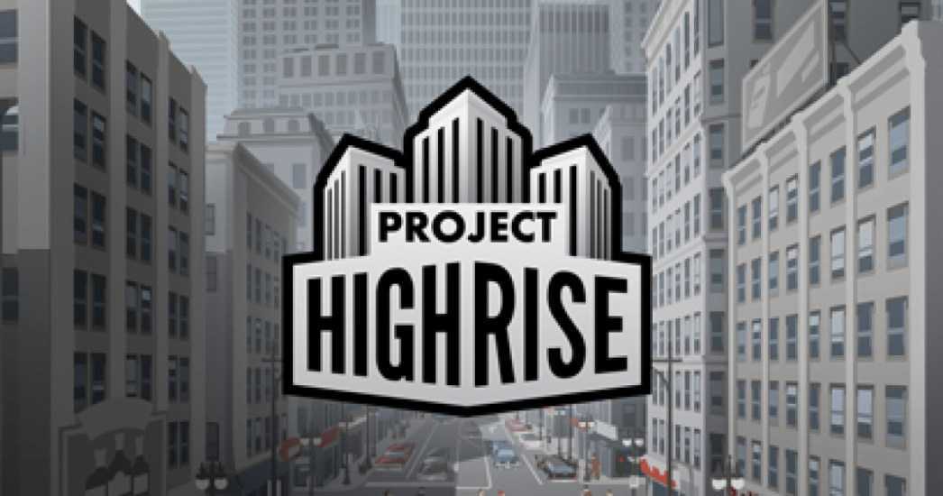 Project Highrise Free Download