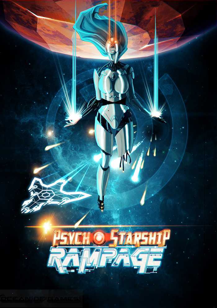 Psycho Starship Rampage Free Download