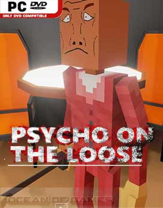 Psycho on the Loose Free Download