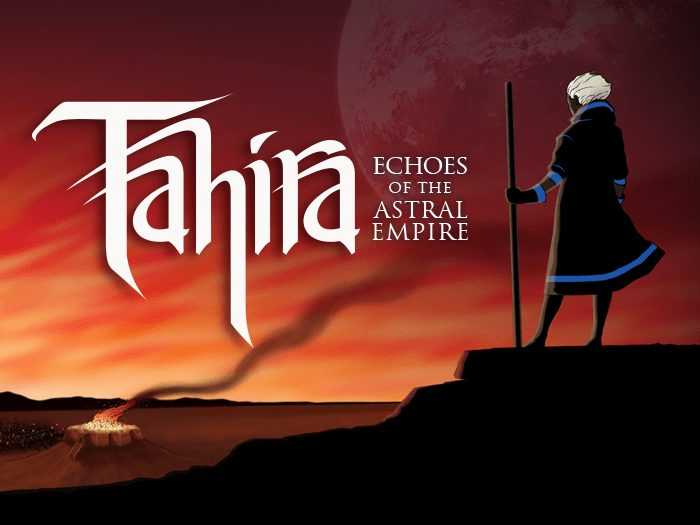 Tahira Echoes of the Astral Empire Free Download