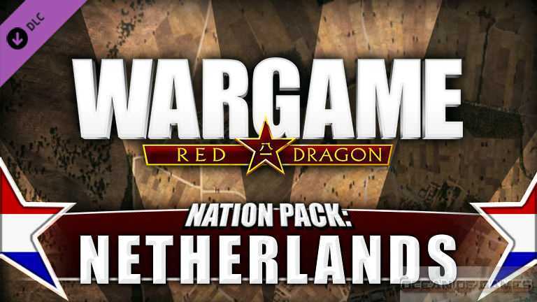 Wargame Red Dragon Nation Pack Netherlands Free Download